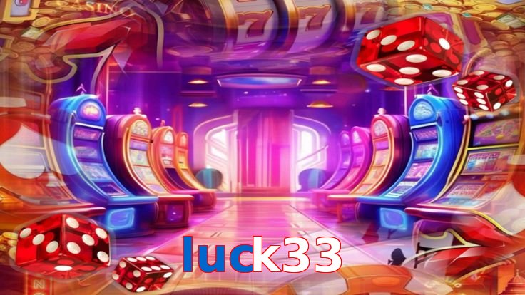 Luck33
